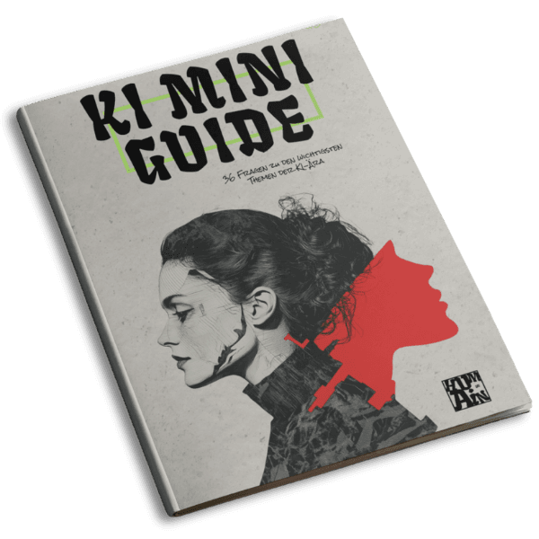 HUMAiN KI-Mini-Guide — 36 Fragen zu den wichtigsten Themen der KI-Ära